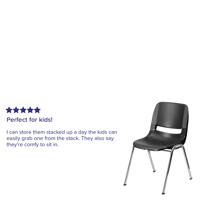 Ergonomic Chrome Stack Chair - 18" Seat Daycare Home School